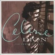 The Power Of Love Celine Dion