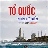 Tổ Quốc Nhìn Từ Biển (2011)
