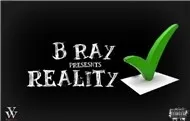 B Ray - Reality Check (Mixtape 2012)