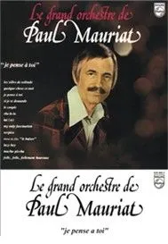 Paul Mauriat – Je Pense A Toi (France 1974)