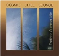 Hòa Tấu - Cosmic Chill Lounge Vol 1 (2007)