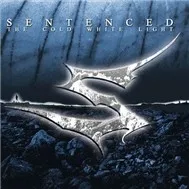 Sentenced - The Cold White Light (2002)