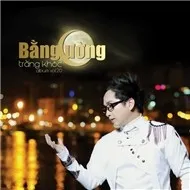 Bằng Cường - Trăng Khóc (Vol 20)
