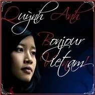 Phạm Quỳnh Anh – Bonjour Việt Nam