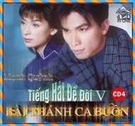 Mạnh Quỳnh -Bài Thánh Ca Buồn CD4 (Tiếng Hát Để Đời 5)