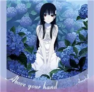 Above Your Hand (Single 2012)