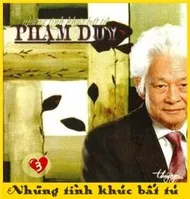 Phạm Duy - Những Tình Khúc Bất Tử (CD3)
