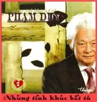 Phạm Duy - Những Tình Khúc Bất Tử (CD2)