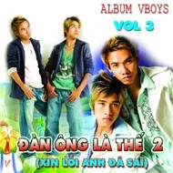 Đàn Ông Là Thế 2 (Vol 3)