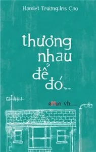 Thương Nhau Để Đó