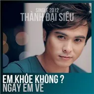 Em Khỏe Không (Single 2012)