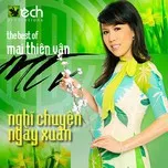 Mai Thiên Vân - Nghĩ chuyện ngày xuân