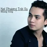 Nơi Phương Trời Xa (Single 2013)