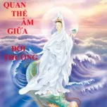 Quan Âm Giữa Đời Thường