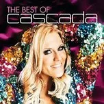 Best Cascada Songs