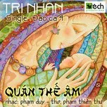 Qu&aacute;n Thế &Acirc;m (2013)