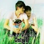 Xóa Đi Quá Khứ (Vol. 1 - 2013)