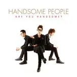 Are You Handsome? (1st Album)