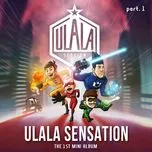 Ulala Sensation Part.1 (The 1st Mini Album)
