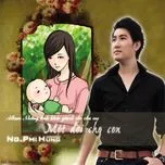 Một Đời Cho Con (Những Tình Khúc Dành Cho Mẹ)