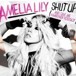 Shut Up (And Give Me Whatever You Got) (Single)