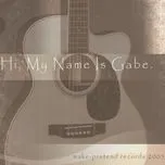 Hi, My Name Is Gabe