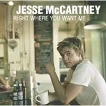 Right Where You Want Me