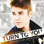 Turn To You (Mother’s Day Dedication) (Single)