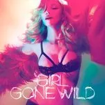 Girl Gone Wild (Remixes)
