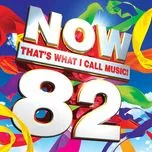Now That's What I Call Music! 82 (2CD)