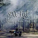 Đà Lạt Và Những Bản Tình Ca