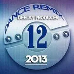 Tuyển Tập Nhạc Hot Dance (12/2013)