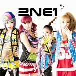 Tuyển Tập Ca Khúc Hay Nhất Của 2NE1