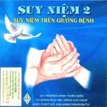 Suy Niệm 2 (Suy Niệm Trên Giường Bệnh)