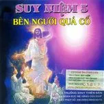 Suy Niệm 5 (Bên Người Quá Cố)