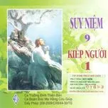 Suy Niệm 9 (Kiếp Người 1)