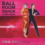 Ballroom Dance Collection - Cha Cha