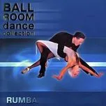 Ballroom Dance Collection - Rumba