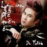 Làm Sao Để Quên Em (Mini Album)