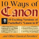 10 Ways Of Canon In D By Johann Pachelbel