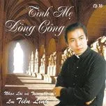 Tình Mẹ Đồng Công (Vol.10)