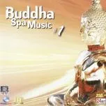 Buddha Spa Music (Vol. 1)