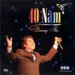 40 Năm Quang Thọ (2007)