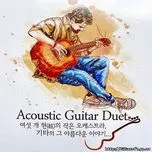 Acoustic Guitar Duet (CD 1 - 2012)