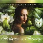 Balance & Beauty: Tranquil Music For Wellness & Spa (2006)