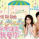 Định Mệnh Anh Yêu Em (OST)