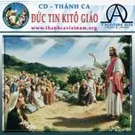 Đức Tin Kitô Giáo (Thánh Ca)