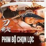 Nhạc Phim Bộ Chọn Lọc (Mặt B)