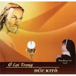 Ở Lại Trong Đức Kitô (Trầm Hương, FMSR Vol.5)