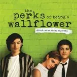 The Perks Of Being A Wallflower OST (2012)